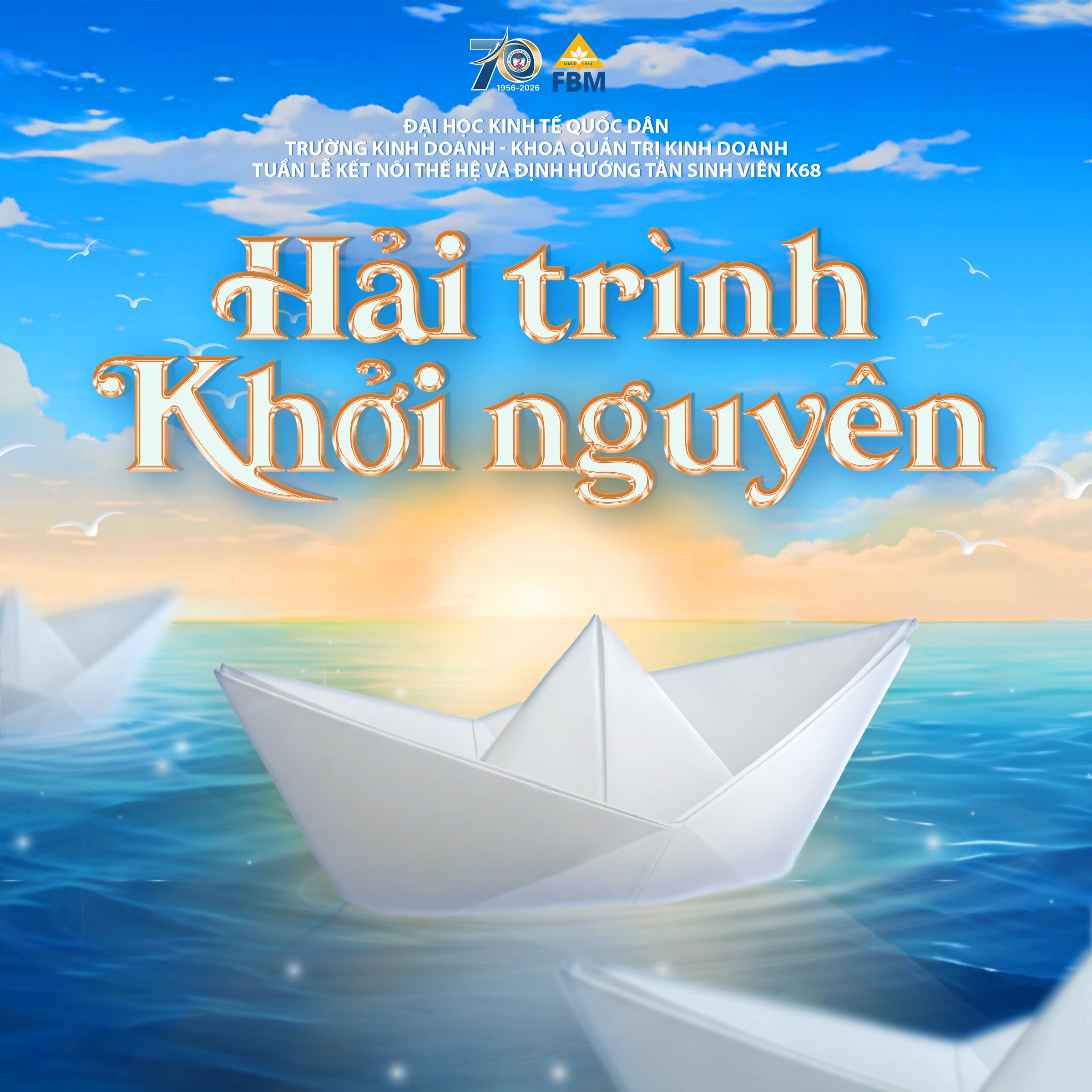 FBM ORIENTATION WEEK K68: "HẢI TRÌNH KHỞI NGUYÊN"